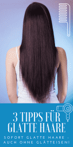 tipps für glatte haare