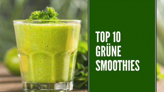 10 grüne Smoothies zum Abnehmen